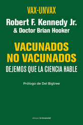 VAXUNVAX VACUNADONO VACUNADOS - 9788479482107